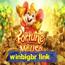 winbigbr link